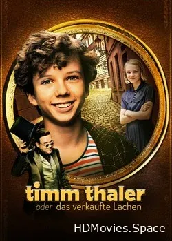 Тим Талер, или Проданный смех (2017)