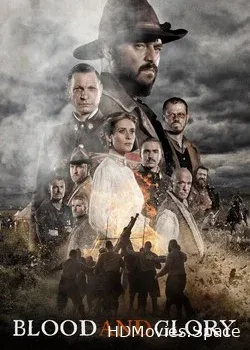 Кровь и слава (2016)