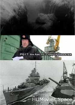 PQ-17: Катастрофа арктического конвоя (2014)