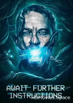 Ожидайте дальнейших инструкций (2018)