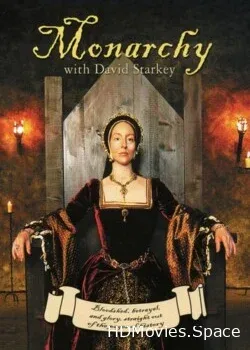 Монархия с Дэвидом Старки (2003)