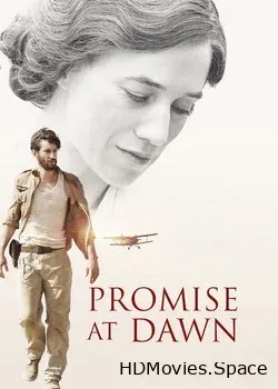 Обещание на рассвете (2017)