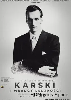 Ян Карский. Праведник мира (2015)