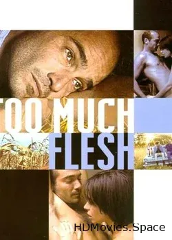 Слишком много плоти (2000)