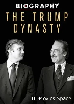 History Channel. Династия Трампов (2019)