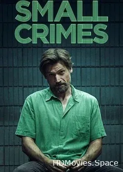 Мелкие преступления (2017)