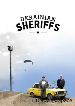 Украинские шерифы (2015)