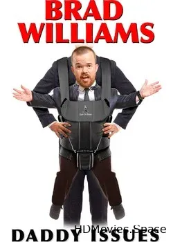 Брэд Уильямс: Папины заботы (2016)
