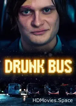 Пьяный автобус (2020)